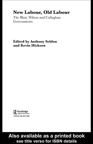 New Labour Old Labour The Wilson And Callaghan Governments 197479 Callaghan