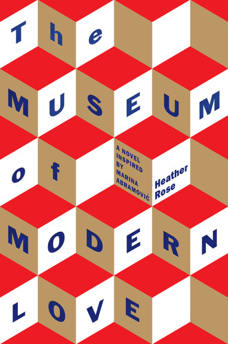 The Museum Of Modern Love Heather Rose