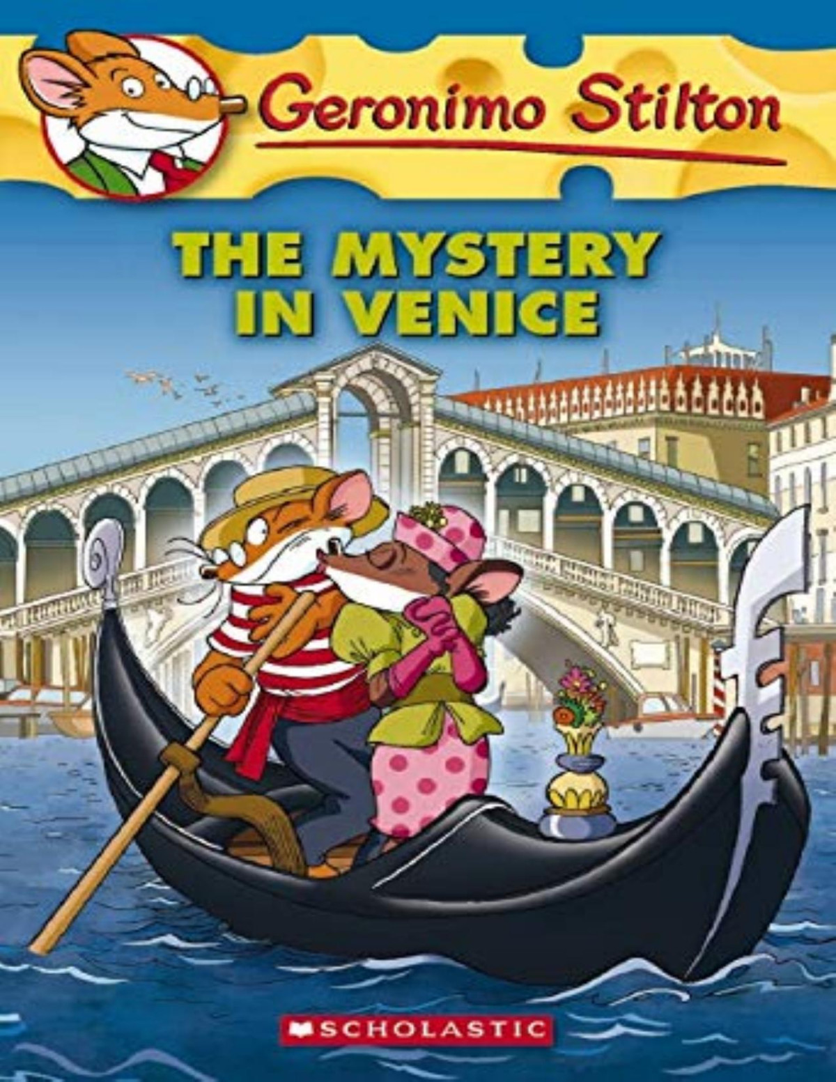 The Mystery In Venice Geronimo Stilton Stilton Geronimo