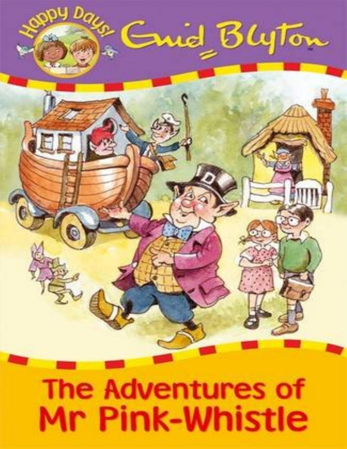 Adventures Of Mr Pinkwhistle Enid Blyton Blyton Enid