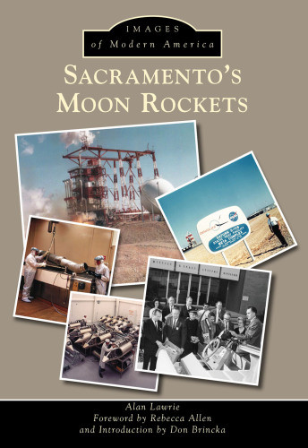 Sacramentos Moon Rockets Lawrie Alan
