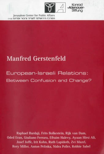 Europeanisraeli Relations Between Confusion And Change Konard Adenauer Stiftunggerstenfeld