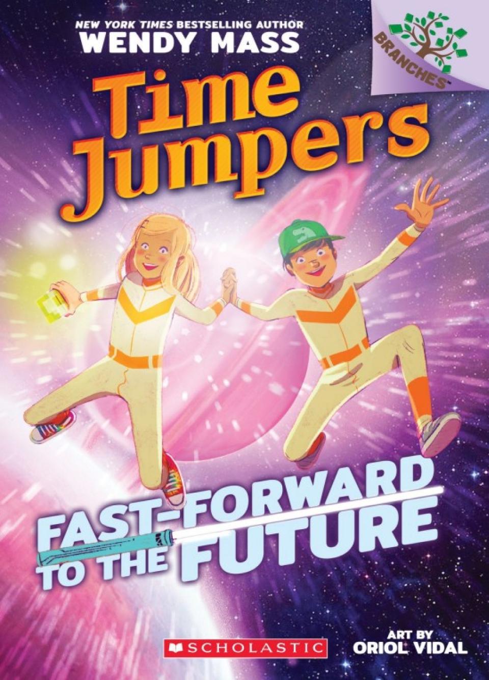 Time Jumpers3 Fastforward To The Future Wendy Mass