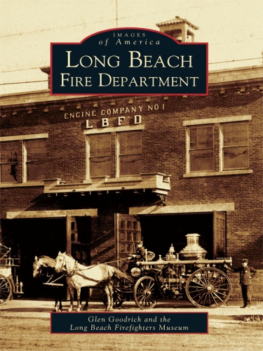 Long Beach Fire Department Goodrich Glen