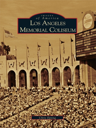 Los Angeles Memorial Coliseum Epting Chris