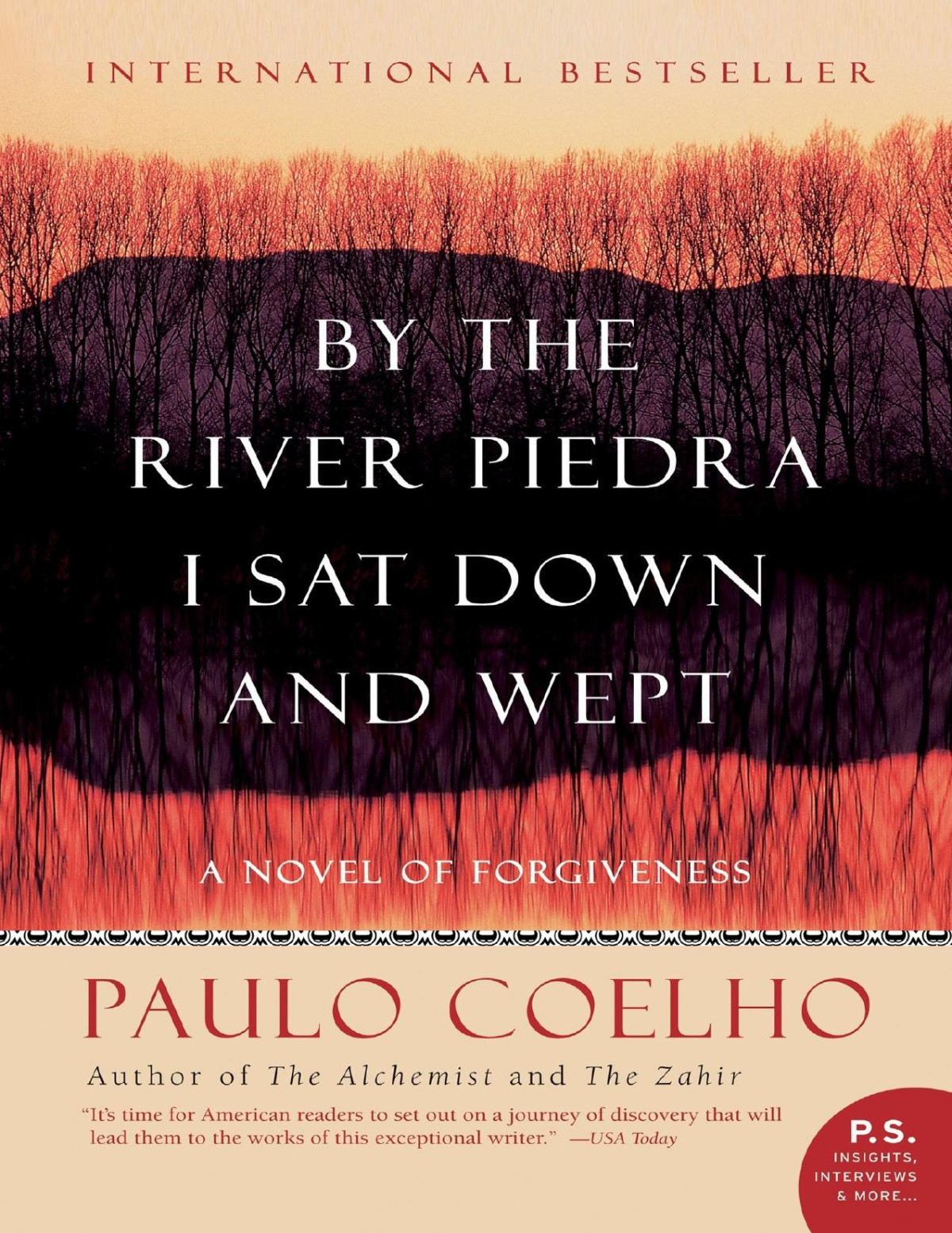 By The River Piedra I Sat Down And Wept Paulo Coelho Coelho