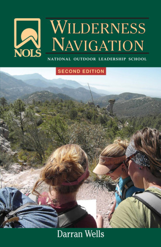 Nols Wilderness Navigation 2nd Edition Cox Jonwells Darran