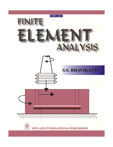 Finite Element Analysis Third Edition Bhavikatti S S