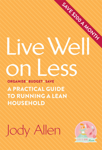 Live Well On Less A Practical Guide To Running A Lean Household Allen