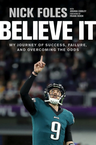 Believe It My Journey Of Success Failure And Overcoming The Odds Unabridged Cooley