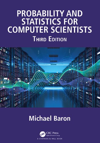 Probability And Statistics For Computer Scientists Third Michael Baron