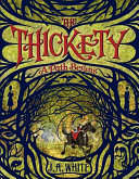The Thickety A Path Begins J A White