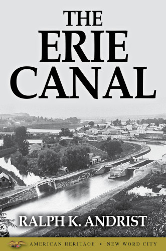 The Erie Canal Anst Ralph K