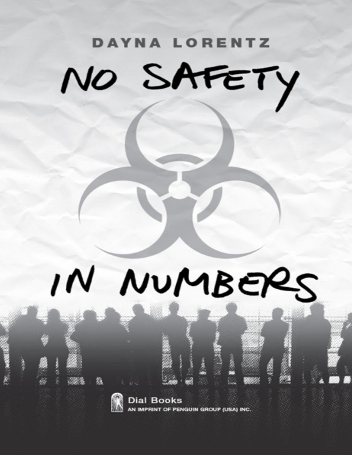 No Safety In Numbers Dayna Lorentz Lorentz Dayna