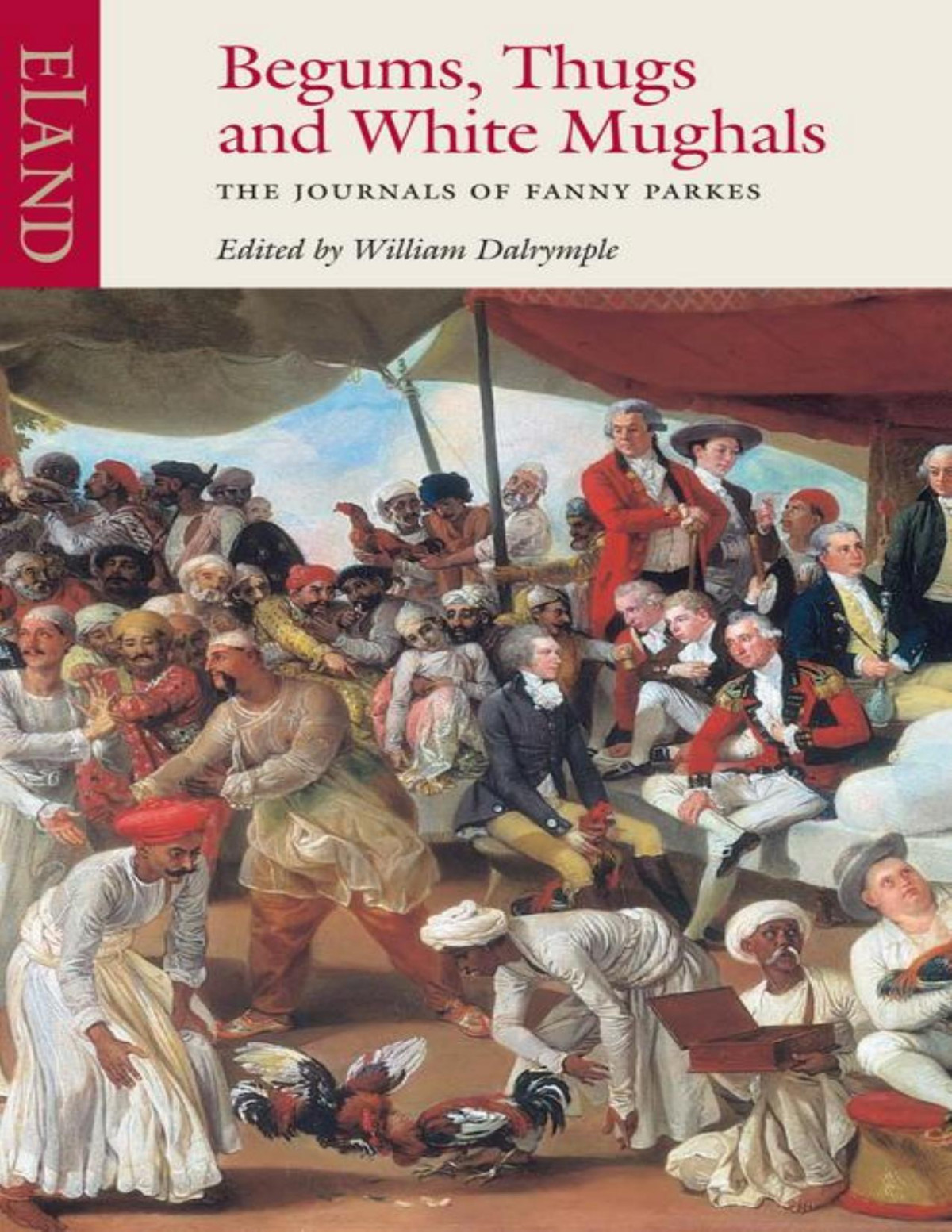 Begums Thugs And White Mughals Fanny Parkes Fanny Parkes