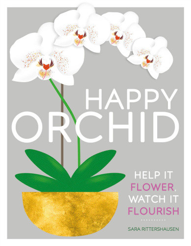Happy Orchid Help It Flower Watch It Flourish Anderson Peterbull