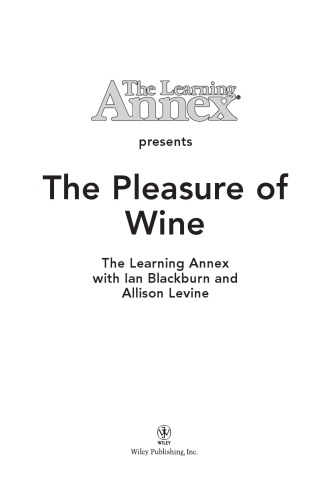 The Learning Annexpresents The Pleasure Of Wine The Learning Annex