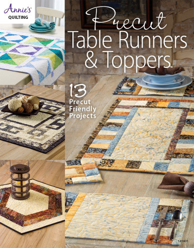 Precut Table Runners Toppers 13 Precut Friendly Projects Annies Firm