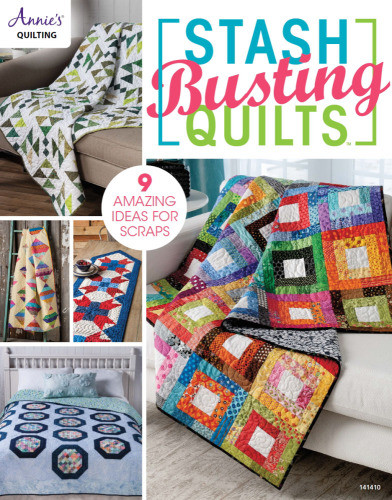Stashbusting Quilts Annies Firm