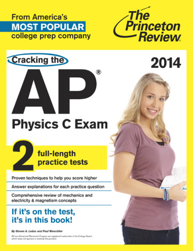 Cracking The Ap Physics C Exam Leduc Steven Awaechtler Paul
