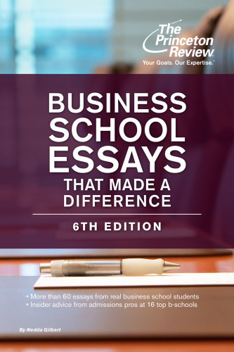 Business School Essays That Made A Difference 6th Edition Gilbert