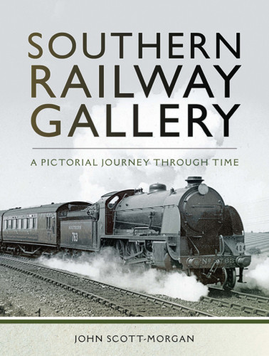 Southern Railway Gallery A Pictorial Journey Through Time Scottmorgan