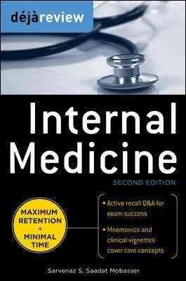Deja Review Internal Medicine Sarvenaz S Saadat Mobasser Mobasser