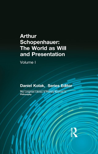 The World As Will And Presentation Aquila Richard Ecarus Davidschopenhauer