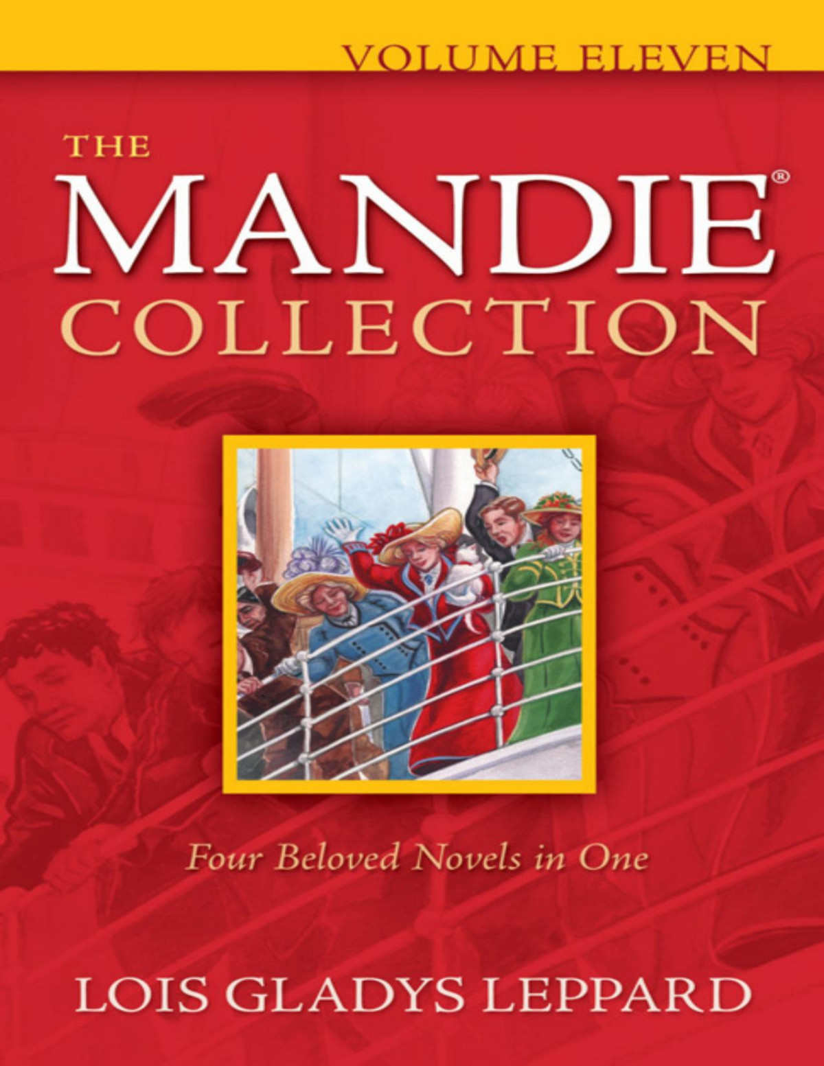 The Mandie Collection Volume 11 Mandie 3940 Lois Gladys Leppard Leppard