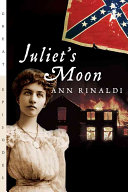 Juliets Moon Ann Rinaldi
