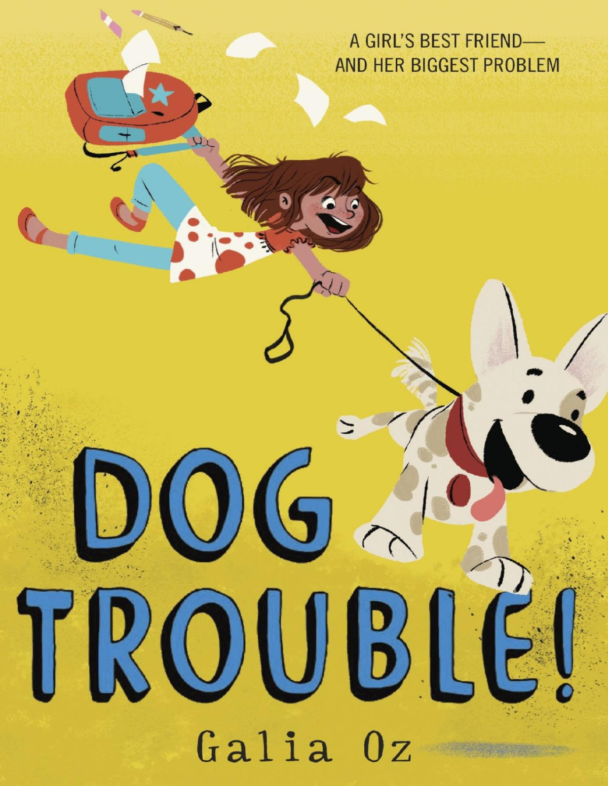 Dog Trouble Galia Oz Oz Galia