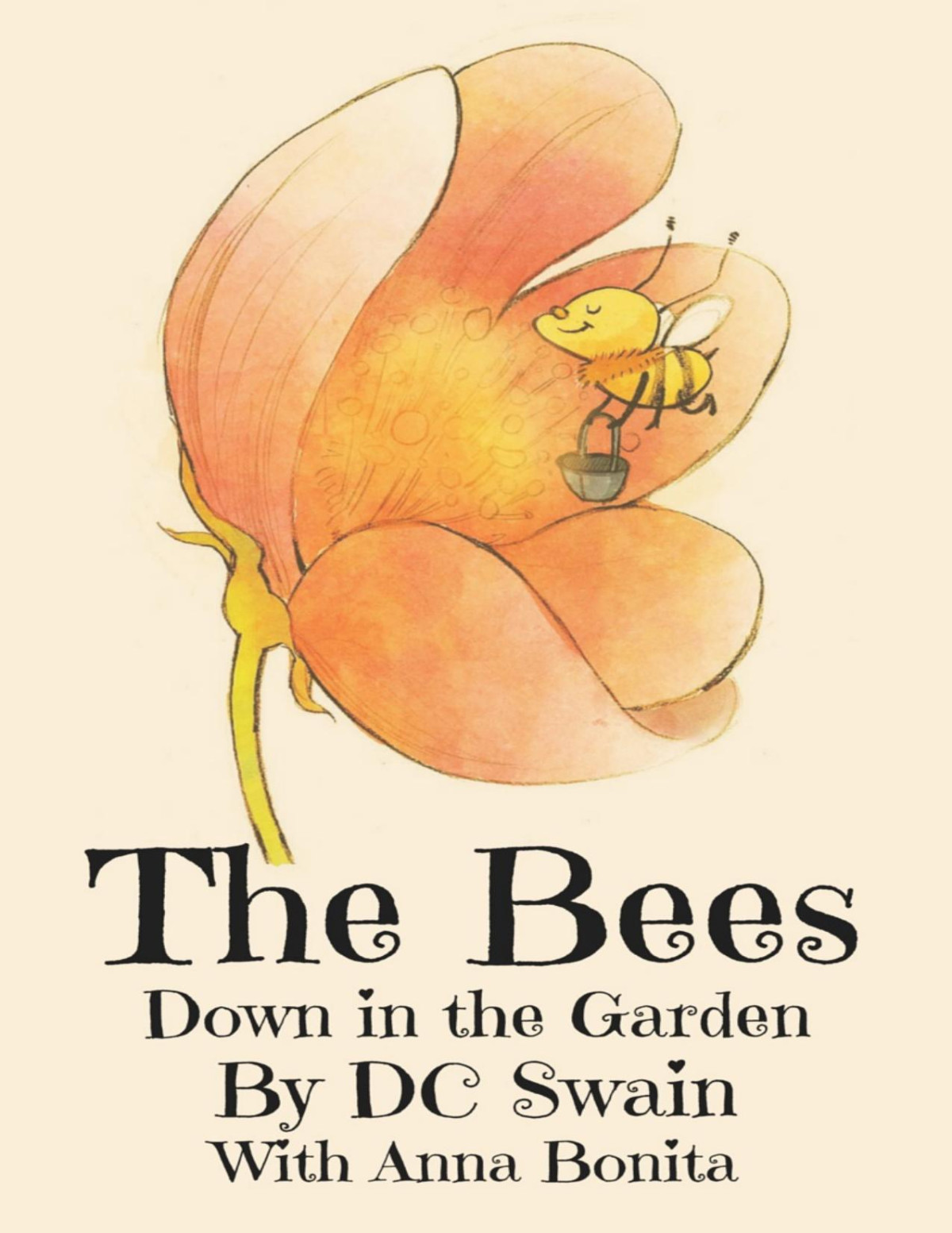 The Bees Down In The Garden Book 1 Swain Dc Swain Dc