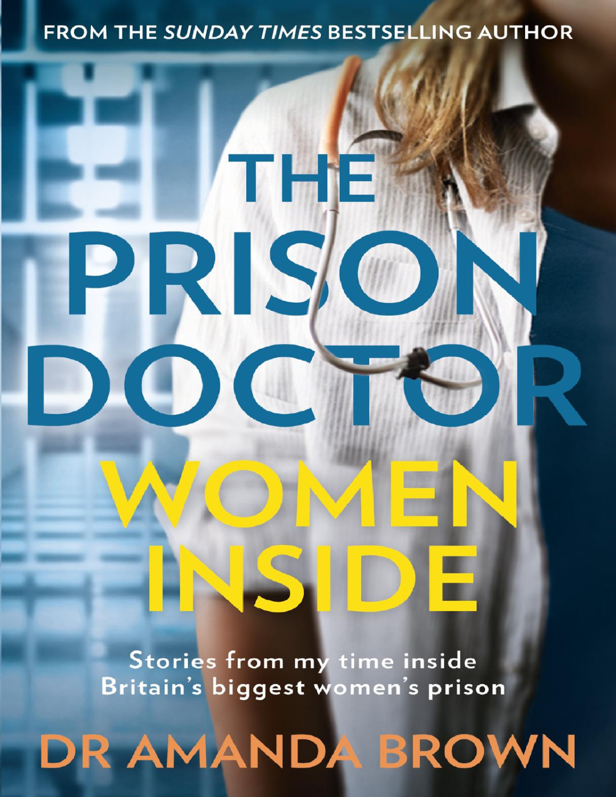 The Prison Doctor Dr Amanda Brown