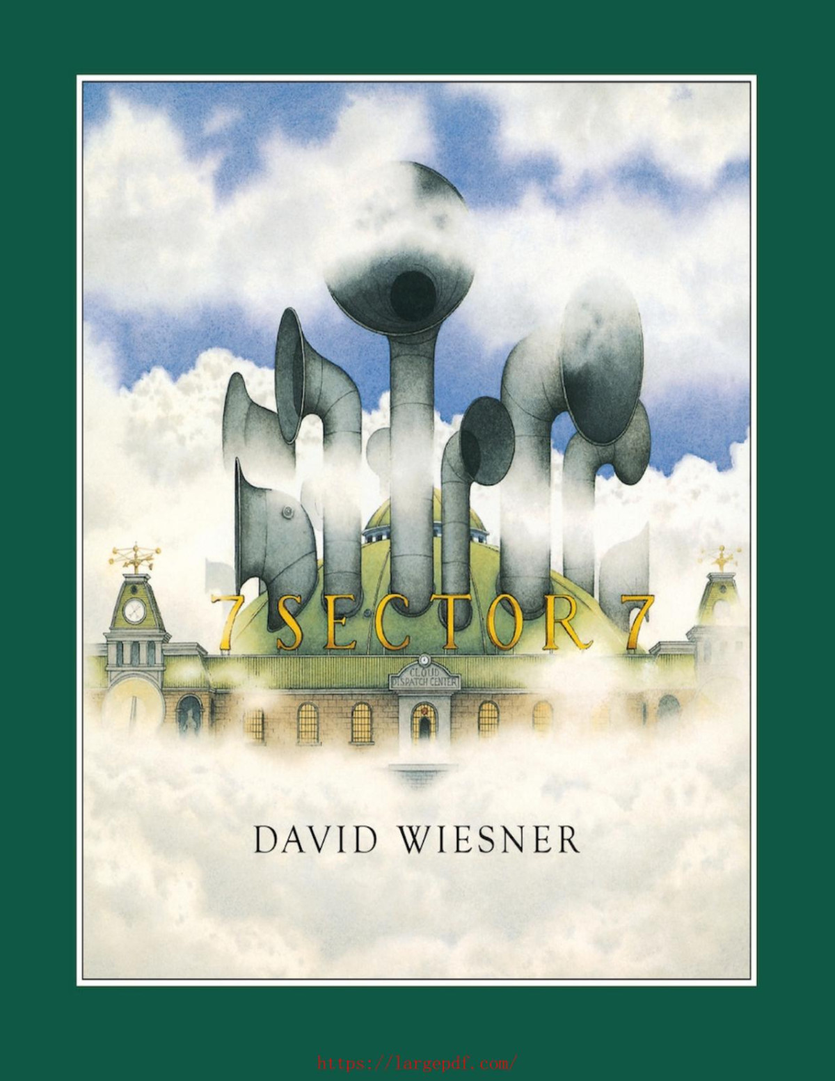 Sector 7 Caldecott Honor Book Wiesner David