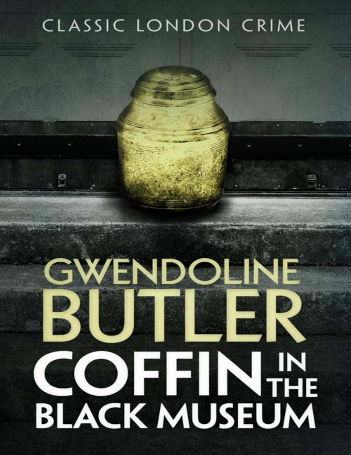 Coffin In The Black Museum Gwendoline Butler