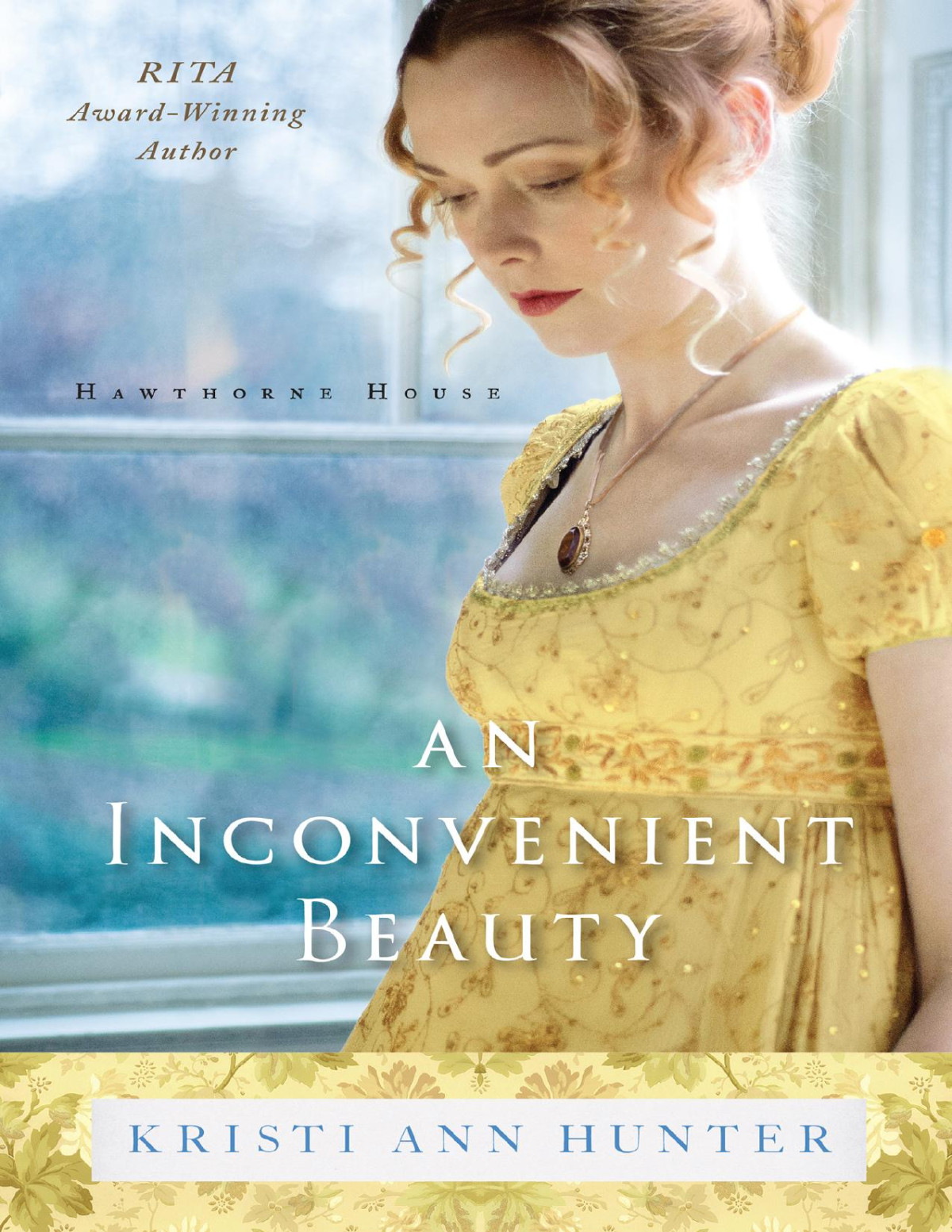 An Inconvenient Beauty Kristi Ann Hunter