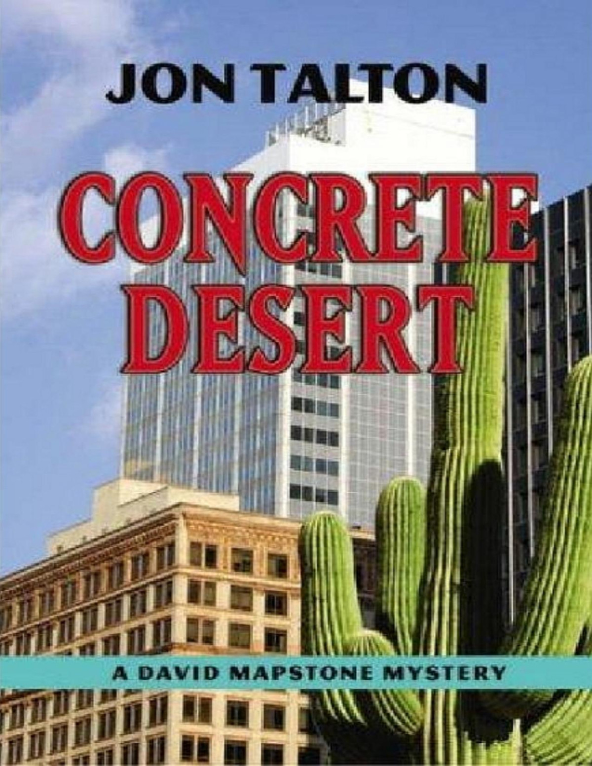Concrete Desert Jon Talton Talton Jon