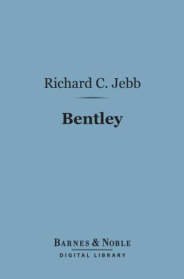 Bentley Richard Claverhouse Jebb
