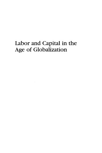 Labor And Capital In The Age Of Globalization The Labor Process And The Changing Nature Of Work In The Global Economy Berberoglu