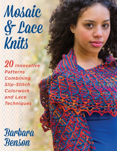 Mosaic And Lace Knitting Barbara Benson