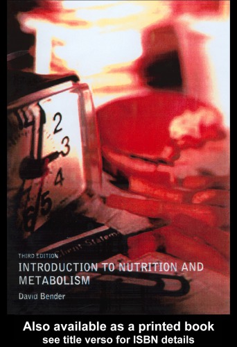 Introduction To Nutrition And Metabolism 3rd Edition Bender David A