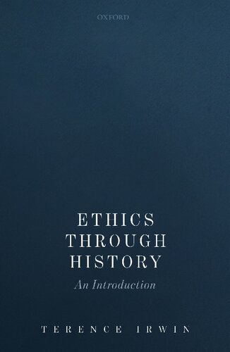 Ethics Through History An Introduction Terence Irwin