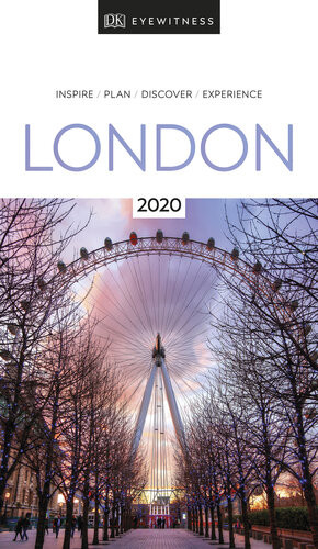 Dk Eyewitness London 2020 Travel Guide Dk Eyewitness
