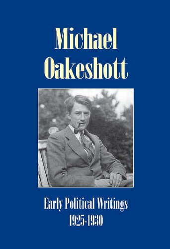 Early Political Writings 192530 Michael Oakeshott Luke Osullivan Editor