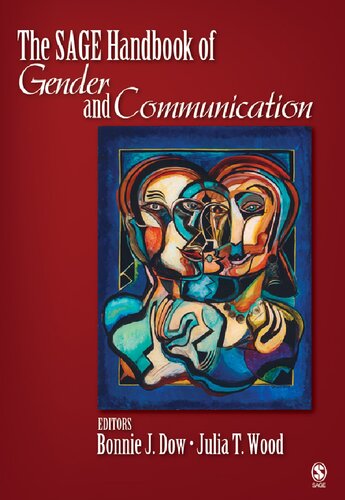 The Sage Handbook Of Gender And Communication 1st Edition Bonnie J Dow Editor
