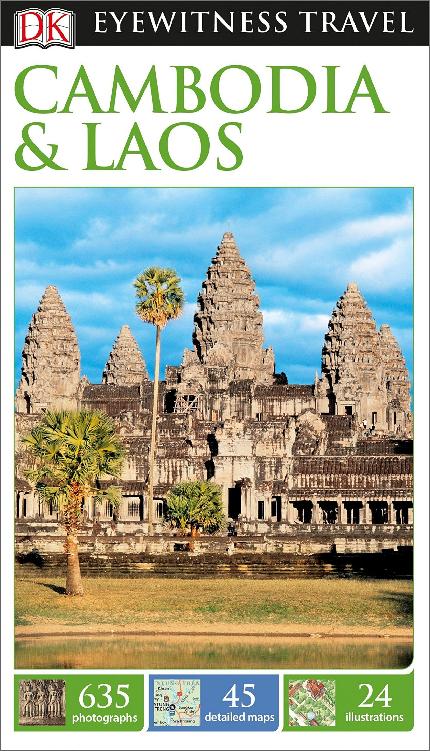 Dk Eyewitness Cambodia And Laos Dk Eyewitness Eyewitness Dk