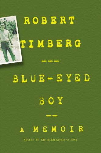 Blueeyed Boy A Memoir Timberg Robert