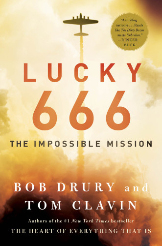 Lucky 666 The Impossible Mission First Simon Schuster Trade Paperback Edition Clavin