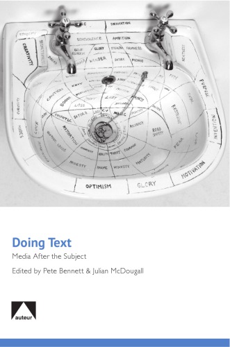 Doing Text Media After The Subject Bennett Petemcdougall Julian