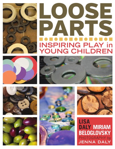 Loose Parts Lisa Daly Miriam Beloglovsky